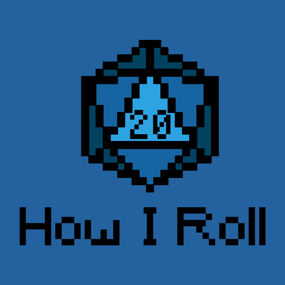 How I Roll!